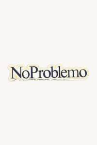 No Problemo Pin